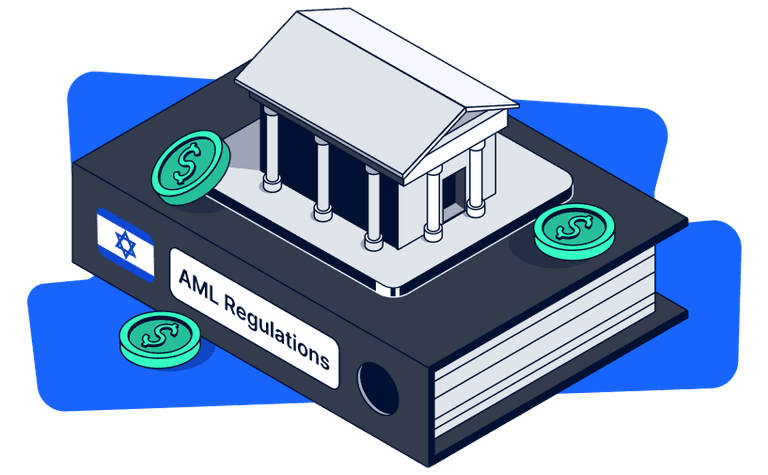 AML Regulations in Israel—One of the Strictest Jurisdictions in the World