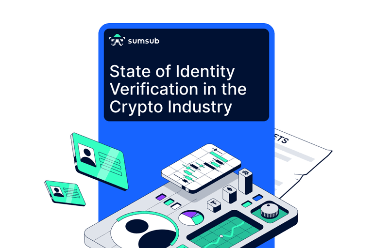 State of Identity Verification in the Crypto Industry