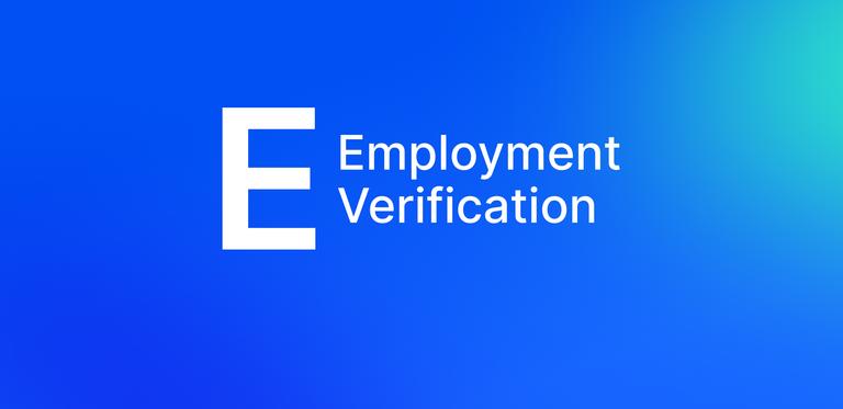 What is Employment Verification and How Does it Help Hire Honest Candidates?