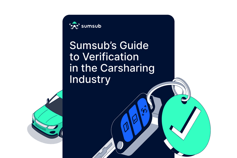 Sumsub’s Guide to Verification in the Carsharing Industry